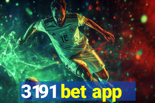 3191 bet app